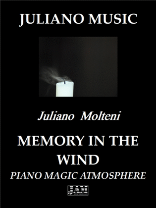 MEMORY IN THE WIND (PIANO VERSION) - J. MOLTENI