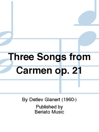 Three Songs from Carmen op. 21