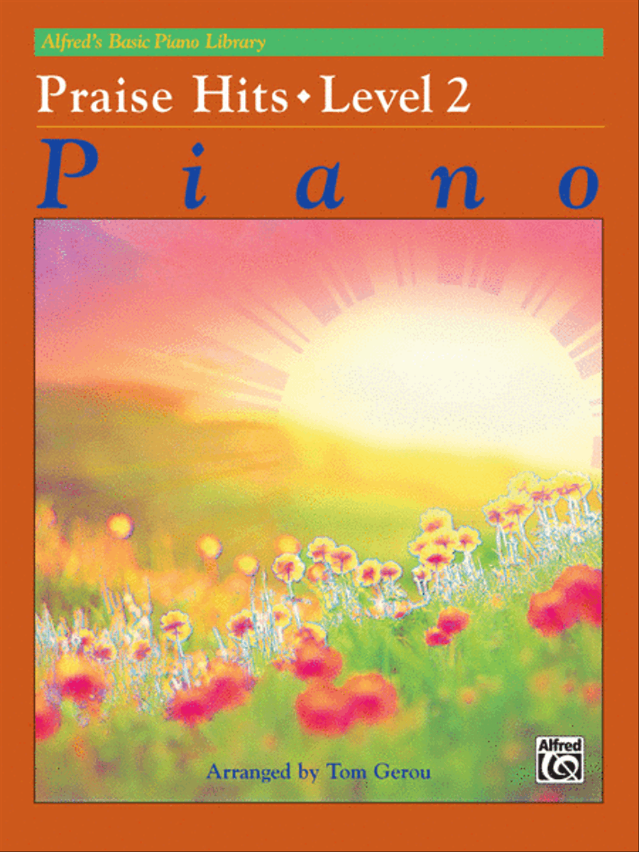 Alfred's Basic Piano Course Praise Hits, Level 2 Piano Method scores gallery preview page 1