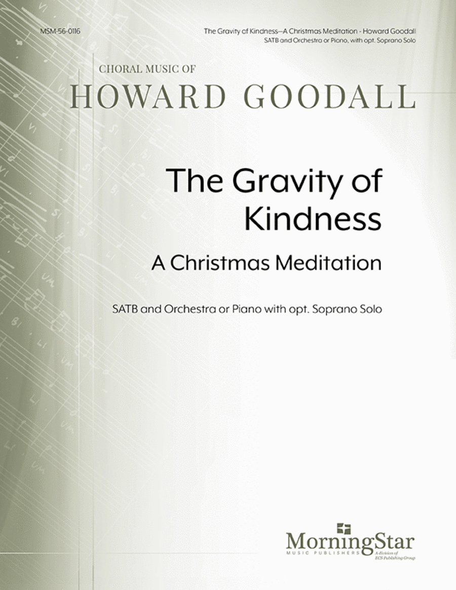The Gravity of Kindness: A Christmas Meditation