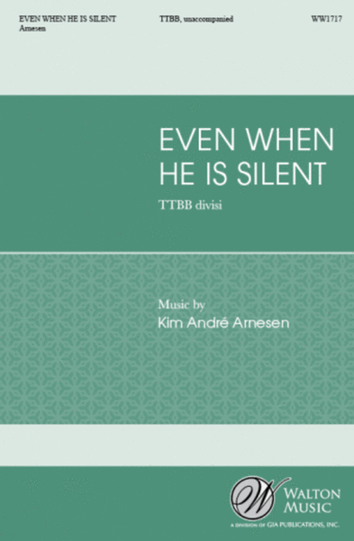 Even When He Is Silent (TTBB) image number null