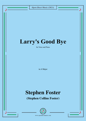 Book cover for S. Foster-Larry's Good Bye,in A Major
