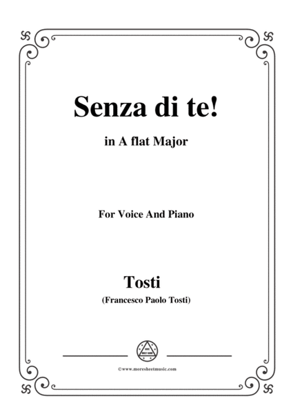 Tosti-Senza di te! In A flat Major,for voice and piano image number null