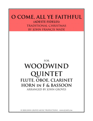 O Come, All Ye Faithful (Adeste Fideles) - Woodwind Quintet