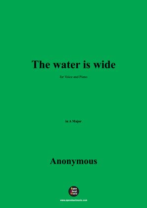 Anonymous-The water is wide,in A Major