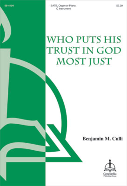 Who Puts His Trust in God Most Just