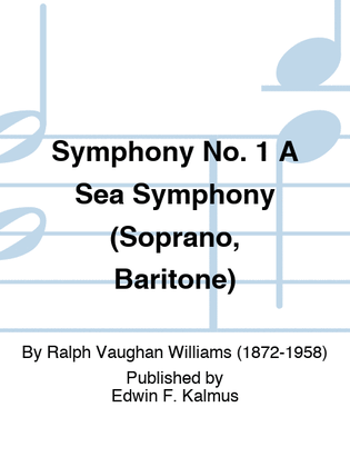 Book cover for Symphony No. 1 "A Sea Symphony" (Soprano, Baritone)