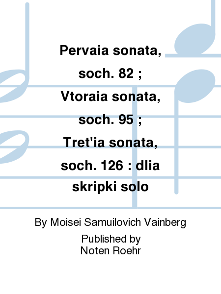 Pervaia sonata, soch. 82 ; Vtoraia sonata, soch. 95