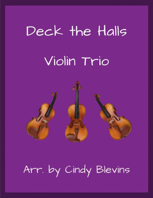 Deck the Halls, for Violin Trio