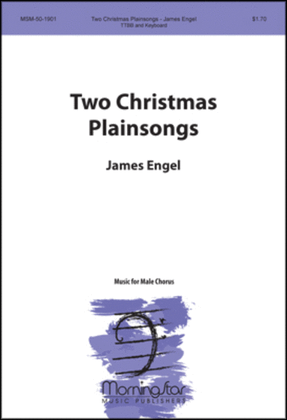 Book cover for Two Christmas Plainsongs for Male Chorus