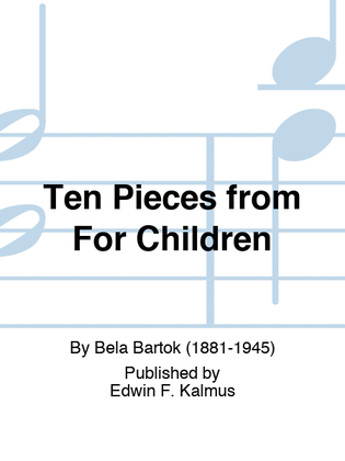 Ten Pieces from "For Children"