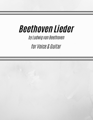 Book cover for Beethoven Lieder for Voice & Guitar