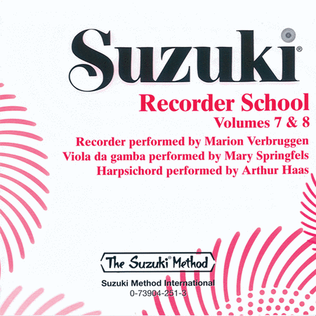 Book cover for Suzuki Recorder School (Soprano and Alto Recorder), Volumes 7 & 8