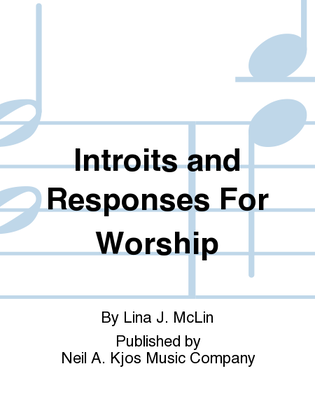 Book cover for Introits and Responses For Worship
