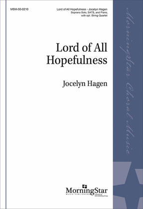 Lord of All Hopefulness (Choral Score)