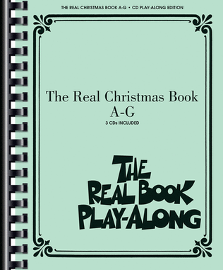 Book cover for The Real Christmas Book Play-Along, Vol. A-G
