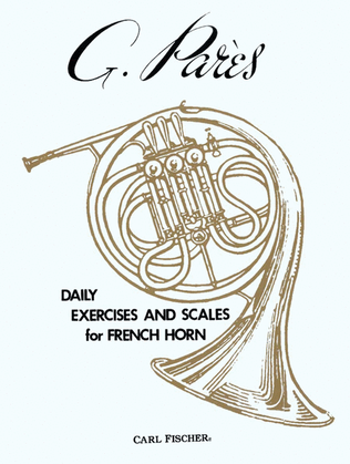 Book cover for Daily Exercises And Scales For French Horn