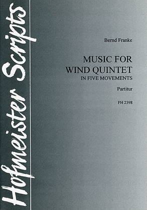 Music for wind quintet in five movements / Partitur