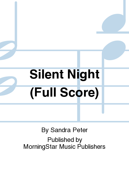 Silent Night (Full Score)