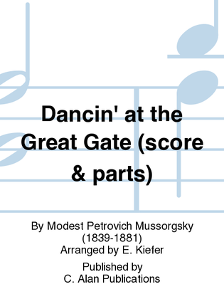 Dancin' at the Great Gate (score & parts)