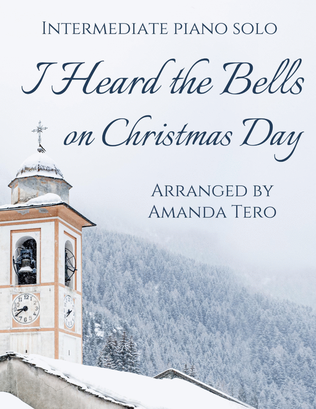 Book cover for I Heard the Bells on Christmas Day intermediate Christmas piano sheet music