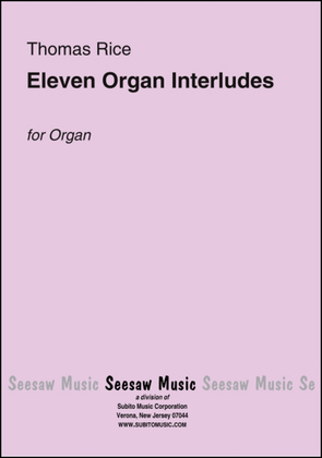 Eleven Organ Interludes