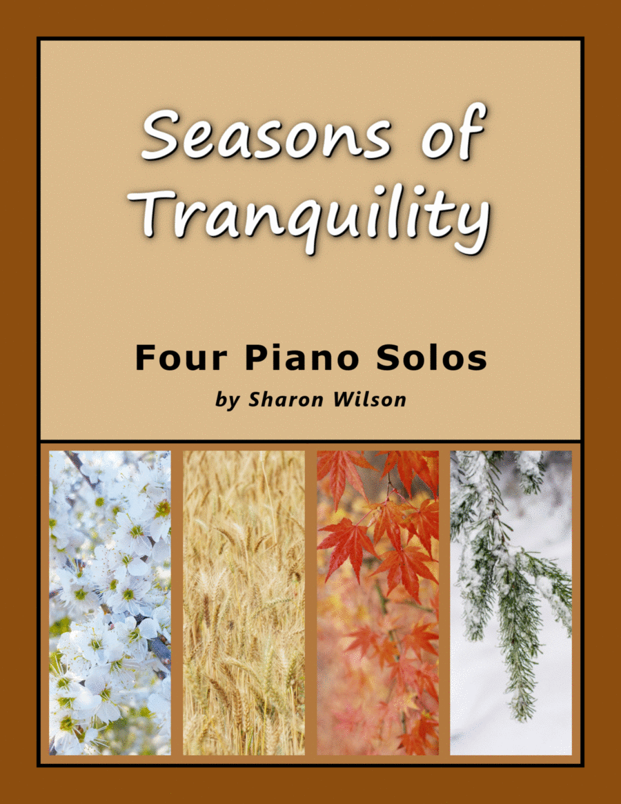 Seasons of Tranquility (A Collection of Four Piano Solos) Piano Method scores gallery preview page 1