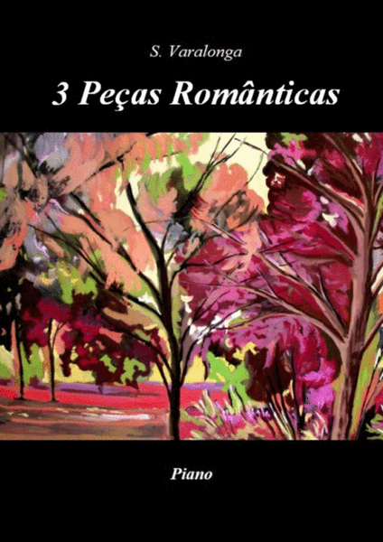 Sérgio Varalonga - 3 Peças Românticas (3 Romantic Pieces) image number null