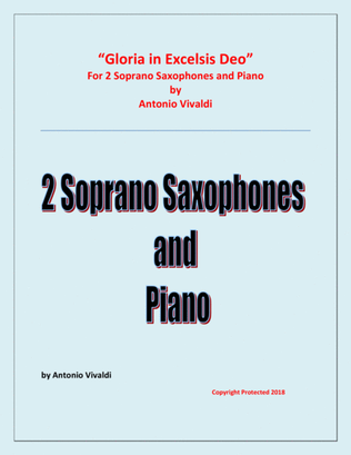 Gloria in Excelsis Deo - for 2 Soprano Saxophones and Piano