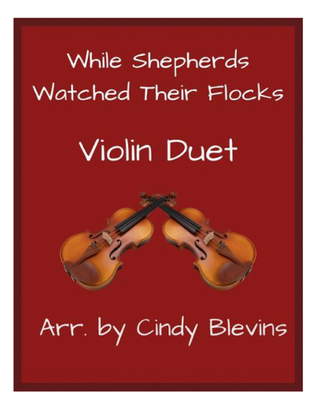 Book cover for While Shepherds Watched Their Flocks, for Violin Duet