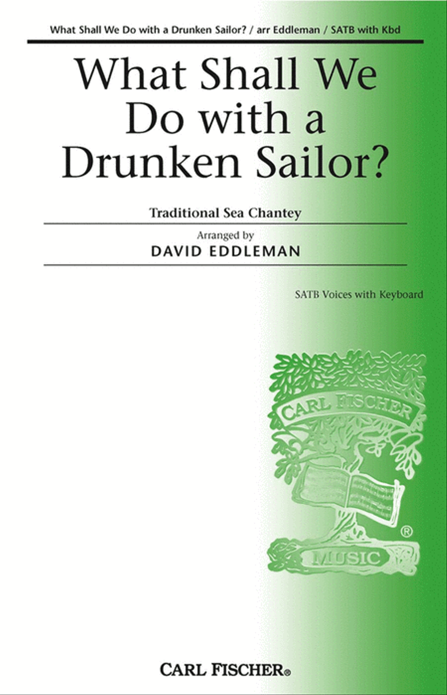 What Shall We Do With A Drunken Sailor? 4-Part scores gallery preview page 1