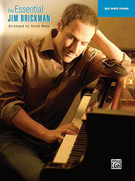 The Essential Jim Brickman (Big Note Piano)