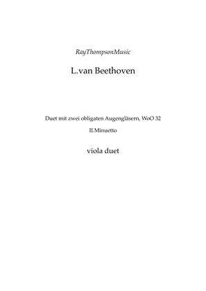 Beethoven: Duet mit zwei obligaten Augengläsern WoO 32 (Eyeglass Duo) (II.Menuetto) - viola duet