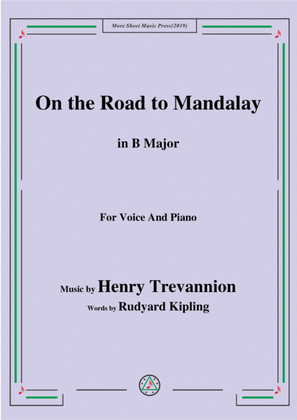 Book cover for Henry Trevannion-On the Road to Mandalay,in B Major,for Voice&Piano