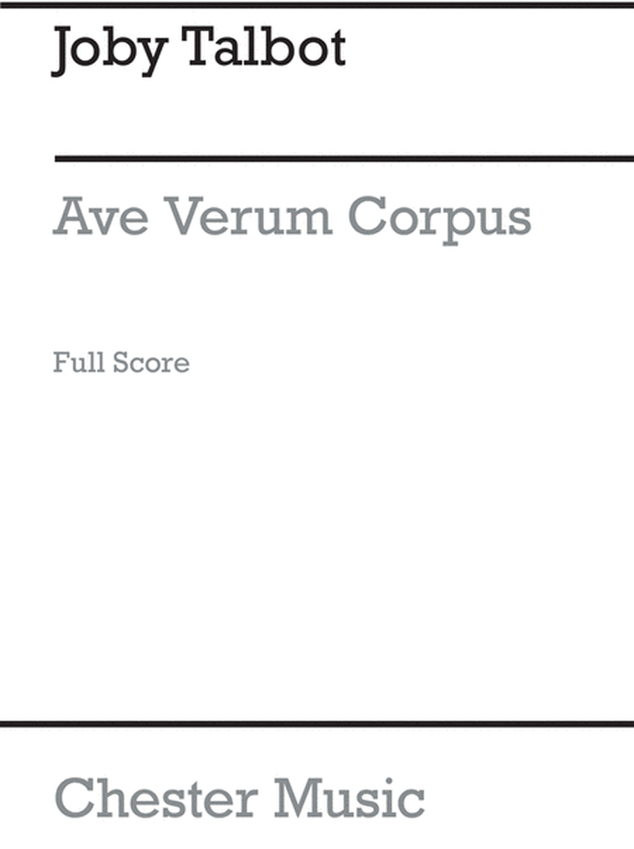 Ave Verum Corpus (Full Score)