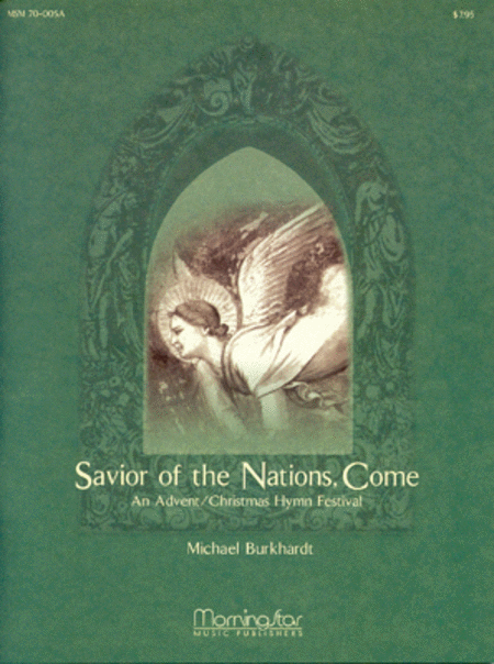 Savior of the Nations, Come (Preview Pak: Score and CD)