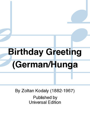 Birthday Greeting(German/Hunga