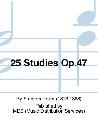 Book cover for 25 Studies Op.47