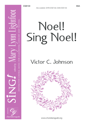 Book cover for Noel! Sing Noel! (SSA)