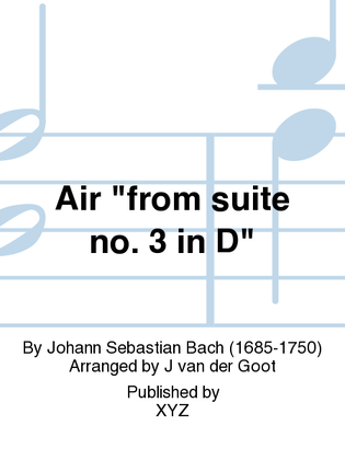 Air "from suite no. 3 in D"