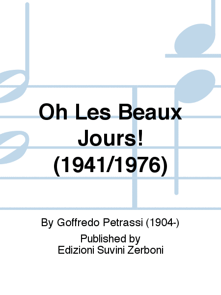 Oh Les Beaux Jours! (1941/1976)