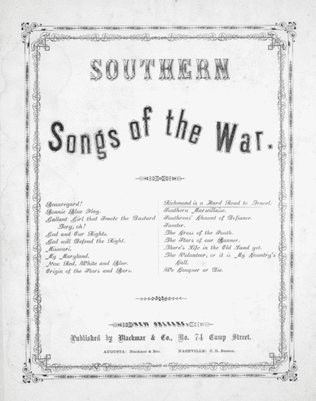 Southern Songs of the War. Richmond is a Hard Road to Travel