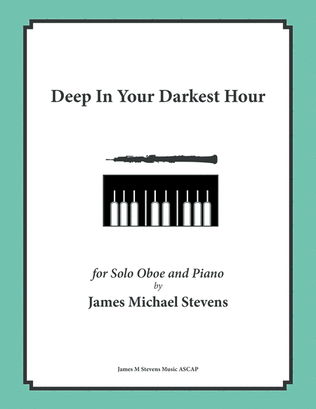 Book cover for Deep In Your Darkest Hour - Oboe & Piano