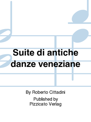 Suite di antiche danze veneziane
