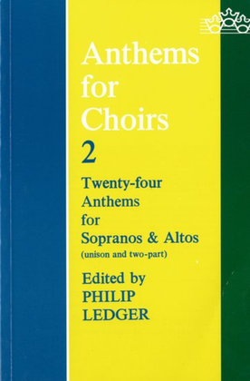 Book cover for Anthems for Choirs 2