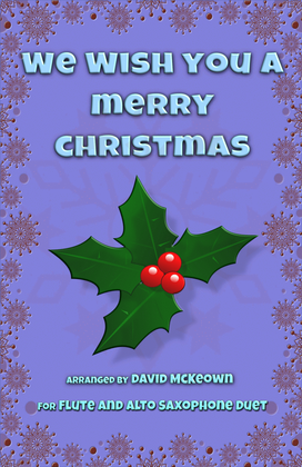 Book cover for We Wish You a Merry Christmas, Jazz Style, for Flute and Alto Saxophone Duet