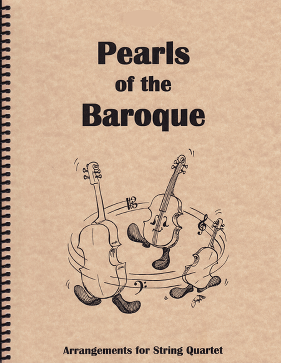 Pearls of the Baroque - for String Quartet (2 Violins, Viola and Cello)