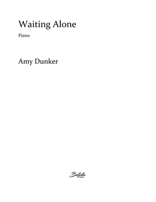 Waiting Alone