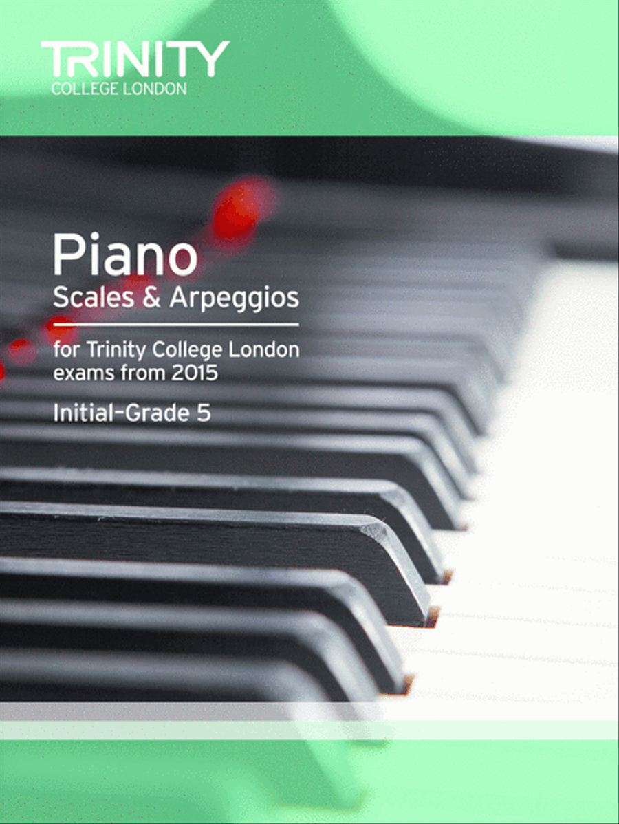 Piano Scales & Arpeggios Initial-Grade 5 from 2015 Piano Solo scores gallery preview page 1