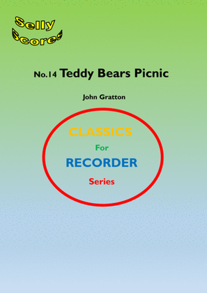 CLASSICS FOR RECORDER SERIES 14 Teddy Bears Picnic for Descant Recorder and Piano